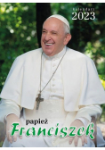 Kalendarz 2023 ścienny Papież Franciszek
