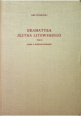 Gramatyka języka Litewskiego Tom II