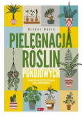 Pielęgnacja roślin pokojowych
