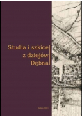 Studia i szkice z dziejów Dębna