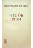 Pierre Teilhard de Chardin Wybór pism