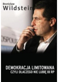 Demokracja limitowana czyli dlaczego nie lubię III RP