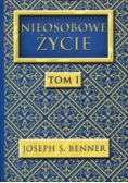 Nieosobowe Życie Tom 1