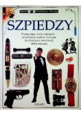 Szpiedzy Poznaj tajny świat szpiegów