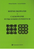 Różniczkowanie i całkowanie funkcji rzeczywistych