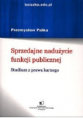 Sprzedajne nadużycie funkcji publicznej