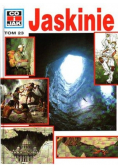 Co i jak Tom 23 Jaskinie