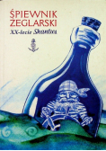 Śpiewnik żeglarski  XX lecie Shanties
