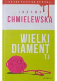 Wielki diament Tom 1