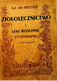 Ziołolecznictwo i leki roślinne