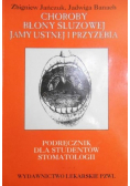 Choroby błony śluzowej jamy ustnej i przyzębia