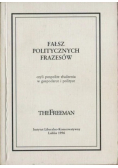 Fałsz politycznych frazesów
