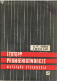 Izotopy promieniotwórcze metodyka stosowania