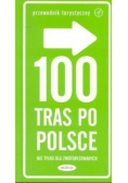 100 tras po Polsce