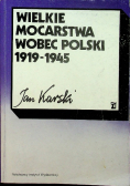 Wielkie mocarstwa wobec Polski 1919 do 1945