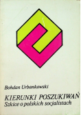 Kierunki poszukiwań szkice o polskich socjalistach