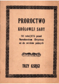 Proroctwo królowej saby od roku 875