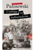 Czekając na barbarzyńców