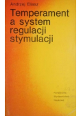 Temperament a system regulacji stymulacji