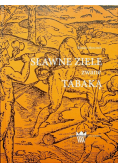Sławne ziele zwane tabaką