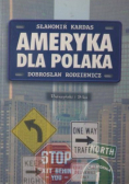 Ameryka dla polaka