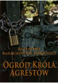 Ogród Króla Agrestów