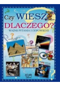 Czy wiesz dlaczego