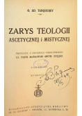 Zarys teologii ascetycznej i mistycznej Tom II 1949 r.