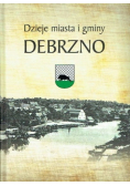 Dzieje miasta i gminy Debrzno