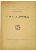 Szkice Krakowskie
