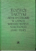 Rozwój taktyki armii radzieckiej w latach wielkiej wojny narodowej