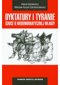 Dyktatury i tyranie dedykacja autora