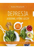 Depresja Jedzenie które leczy