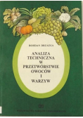 Analiza techniczna w przetwórstwie owoców i warzyw