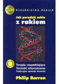 Jak poradzić sobie z rakiem