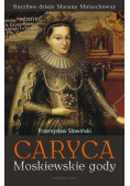 Caryca Tom 1 Moskiewskie gody