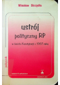 Ustrój polityczny RP w świetle Konstytucji z 1997 roku