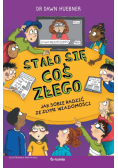 Stało się coś złego