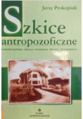 Szkice antropozoficzne