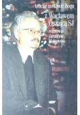 Trochę zostawić Bogu