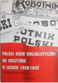 Polski ruch socjalistyczny na obczyźnie w latach 1939 - 1945
