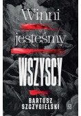 Winni jesteśmy wszyscy wydanie kieszonkowe