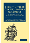 Select Letters of Christopher Columbus