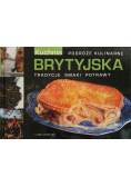 Podróże kulinarne Kuchnia Brytyjska tradycje smaki potrawy