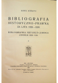 Bibliografia historyczno prawna za lata 1926 -1936 / 1939 r.