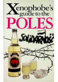 The Xenophobes Guide to the Poles