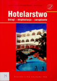 Hotelarstwo Usługi eksploatacja zarządzanie