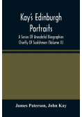 Kay'S Edinburgh Portraits