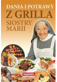 Dania i potrawy z grilla Siostry Marii