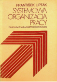 Systemowa organizacja pracy